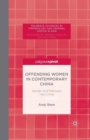 Offending Women in Contemporary China : Gender and Pathways into Crime - Book