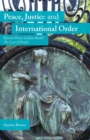 Peace, Justice and International Order : Decent Peace in John Rawls' The Law of Peoples - Book