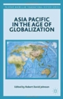 Asia Pacific in the Age of Globalization - Book