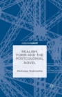 Realism, Form and the Postcolonial Novel - Book