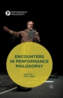 Encounters in Performance Philosophy - Book
