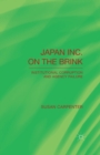 Japan Inc. on the Brink : Institutional Corruption and Agency Failure - Book