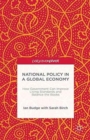 National Policy in a Global Economy : How Government can Improve Living Standards and Balance the Books - Book