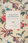 Romanticism and Pragmatism : Richard Rorty and the Idea of a Poeticized Culture - Book