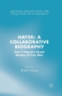 Hayek: A Collaborative Biography : Part V, Hayek’s Great Society of Free Men - Book
