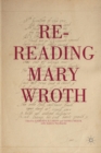 Re-Reading Mary Wroth - Book