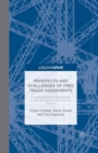 Prospects and Challenges of Free Trade Agreements : Unlocking Business Opportunities in Gulf Co-Operation Council (GCC) Markets - Book