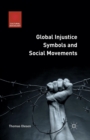 Global Injustice Symbols and Social Movements - Book