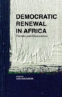 Democratic Renewal in Africa : Trends and Discourses - Book
