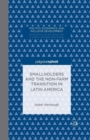 Smallholders and the Non-Farm Transition in Latin America - Book