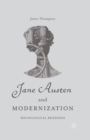 Jane Austen and Modernization : Sociological Readings - Book