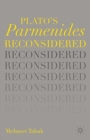 Plato's Parmenides Reconsidered - Book