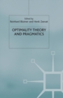 Optimality Theory and Pragmatics - Book