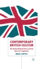 Contemporary British Fascism : The British National Party and the Quest for Legitimacy - Book