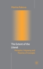 The Extent of the Literal : Metaphor, Polysemy and Theories of Concepts - Book