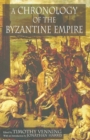 A Chronology of the Byzantine Empire - Book