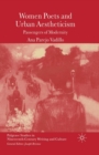 Women Poets and Urban Aestheticism : Passengers of Modernity - Book