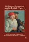 The Palgrave Dictionary of Anglo-Jewish History - Book
