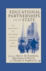 Educational Partnerships and the State: The Paradoxes of Governing Schools, Children, and Families - Book