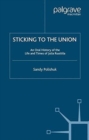 Sticking to the Union : An Oral History of the Life and Times of Julia Ruuttila - Book