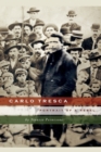 Carlo Tresca : Portrait of a Rebel - Book