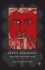 Ernest Hemingway : Machismo and Masochism - Book