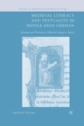 Medieval Literacy and Textuality in Middle High German : Reading and Writing in Albrecht's Jungerer Titurel - Book