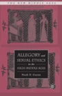 Allegory and Sexual Ethics in the High Middle Ages - Book