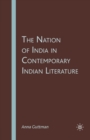 The Nation of India in Contemporary Indian Literature - Book