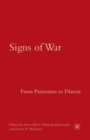 Signs of War: From Patriotism to Dissent - Book