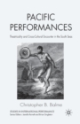 Pacific Performances : Theatricality and Cross-Cultural Encounter in the South Seas - Book