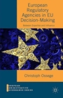 European Regulatory Agencies in EU Decision-Making : Between Expertise and Influence - Book