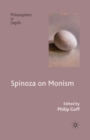 Spinoza on Monism - Book