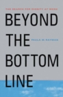 Beyond the Bottom Line : The Search for Dignity at Work - Book