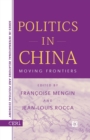 Politics in China : Moving Frontiers - Book