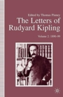 The Letters of Rudyard Kipling : Volume 1: 1872-89 - Book