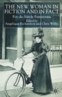 The New Woman in Fiction and Fact : Fin-de-Siecle Feminisms - eBook