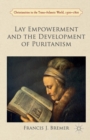 Lay Empowerment and the Development of Puritanism - Book