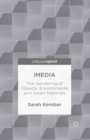 iMedia : The Gendering of Objects, Environments and Smart Materials - Book