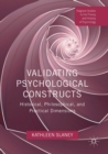 Validating Psychological Constructs : Historical, Philosophical, and Practical Dimensions - Book