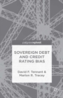 Sovereign Debt and Rating Agency Bias - Book