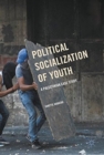 Political Socialization of Youth : A Palestinian Case Study - Book