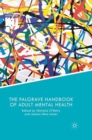 The Palgrave Handbook of Adult Mental Health - Book
