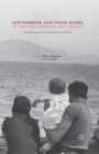 Vertriebene and Pieds-Noirs in Postwar Germany and France : Comparative Perspectives - Book