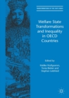 Welfare State Transformations and Inequality in OECD Countries - Book
