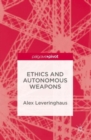 Ethics and Autonomous Weapons - Book