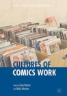 Cultures of Comics Work - Book