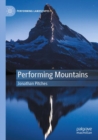 Performing Mountains - Book