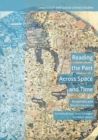 Reading the Past Across Space and Time : Receptions and World Literature - Book