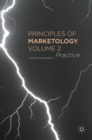 Principles of Marketology, Volume 2 : Practice - Book